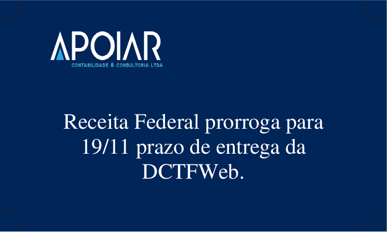 Prorrogação da DCTFWeb